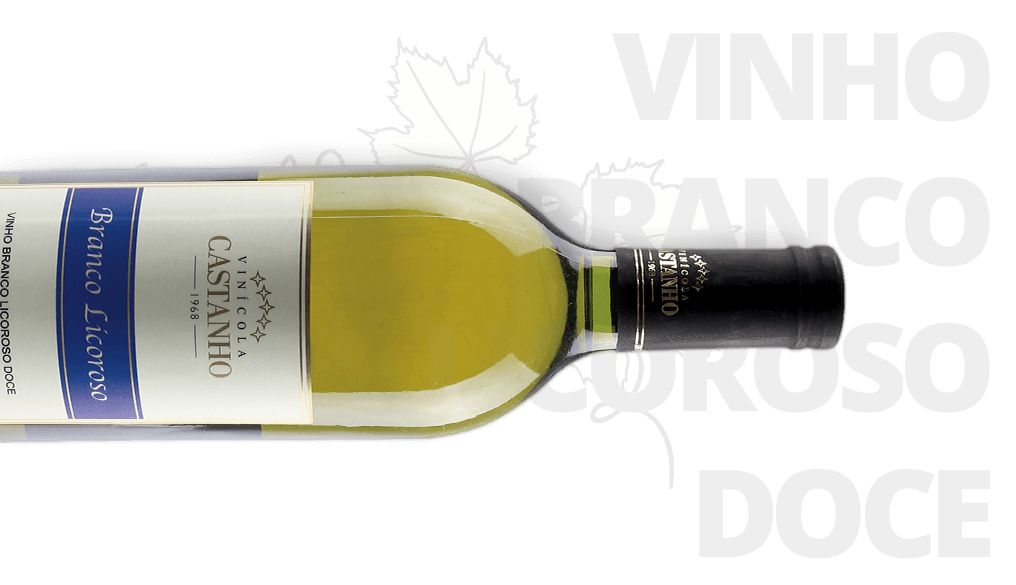 Vinho Branco Licoroso Doce