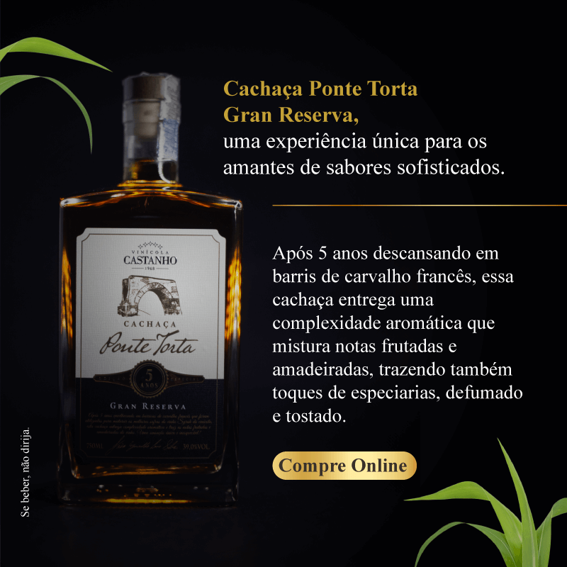 Vinícola Castanho - Cachaca Ponte Torta - Banner Lateral